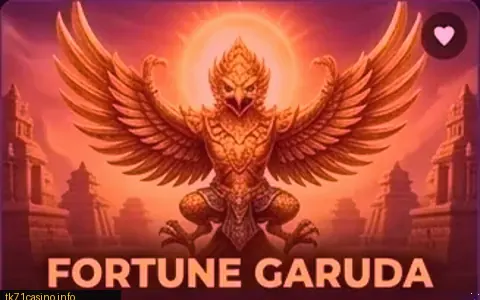 Fortune Garuda slot banner on tk71