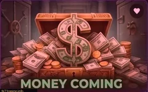 Money Coming slot banner on tk71
